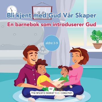 portada Bli kjent med Gud Vår Skaper: En barnebok som introduserer Gud (en Noruego)
