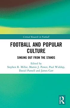 portada Football and Popular Culture (Critical Research in Football) (en Inglés)