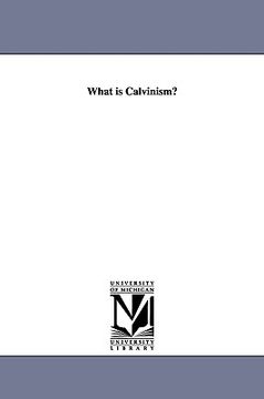 portada what is calvinism? (in English)