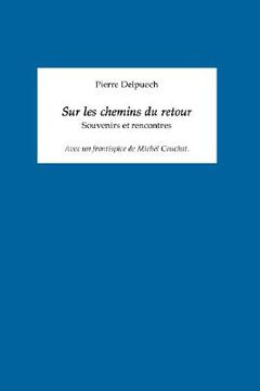 portada sur les chemins du retour: souvenirs et rencontres (in English)