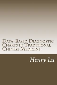 portada Data-Based Diagnostic Charts in Traditional Chinese Medicine (en Inglés)