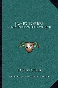 portada james forbes: a tale, founded on facts (1824)