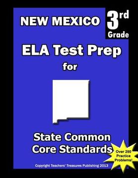 portada New Mexico 3rd Grade ELA Test Prep: Common Core Learning Standards (in English)