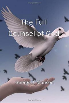 portada The Full Counsel of god (en Inglés)