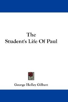 portada the student's life of paul (en Inglés)