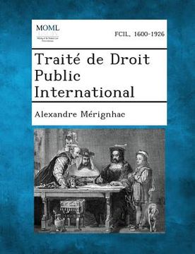 portada Traite de Droit Public International (en Francés)
