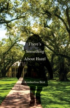 portada There's Something About Hazel