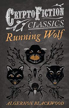 portada Running Wolf (Cryptofiction Classics - Weird Tales of Strange Creatures) 