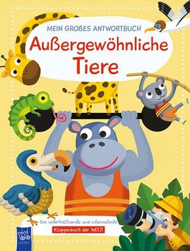 portada Mein Großes Antwortbuch - Außergewöhnliche Tiere (in German)