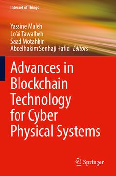 portada Advances in Blockchain Technology for Cyber Physical Systems
