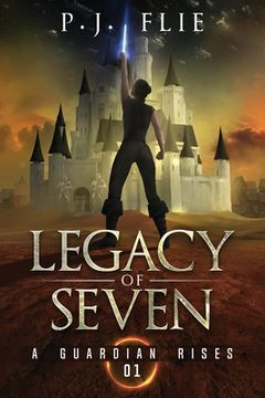 portada Legacy of Seven: A Guardian Rises (en Inglés)