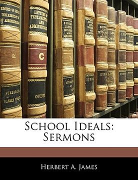 portada school ideals: sermons (en Inglés)