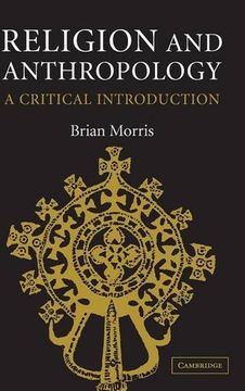 portada Religion and Anthropology Hardback: A Critical Introduction (en Inglés)