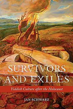 portada Survivors and Exiles: Yiddish Culture After the Holocaust (en Inglés)