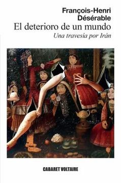 portada El Deterioro de un Mundo (in Spanish)
