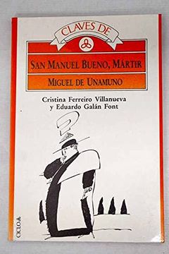 portada Claves de san Manuel Bueno, Martir, de Unamuno (in Spanish)