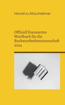 portada Offiziell lizensiertes Wurfbuch für die Buchwurfweltmeisterschaft 2024: Perfekte Griffigkeit und bestes Gewicht 