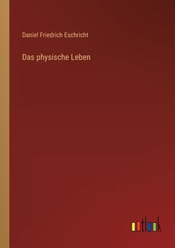 portada Das physische Leben (in German)