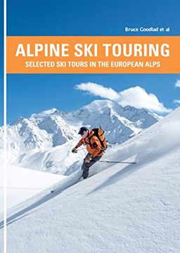 portada Alpine ski Touring: Selected ski Tours in the European Alps (en Inglés)