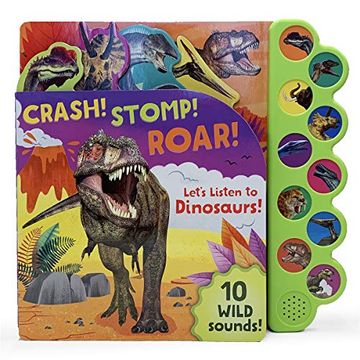 portada Crash! Stomp! Roar! Let's Listen to Dinosaurs! (en Inglés)