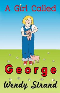 portada A Girl Called George (en Inglés)