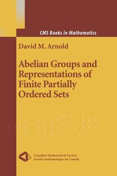 portada Abelian Groups And Representations Of Finite Partially Ordered Sets (cms Books In Mathematics)