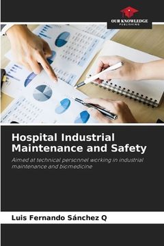 portada Hospital Industrial Maintenance and Safety (en Inglés)