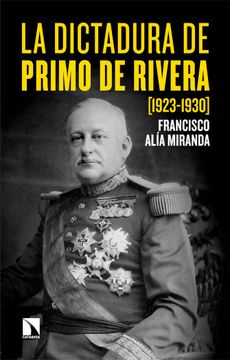 portada DICTADURA DE PRIMO DE RIVERA,LA 1923 1930
