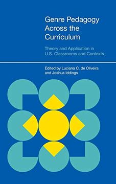 portada Genre Pedagogy Across the Curriculum: Theory and Application in U. S. Classrooms and Contexts (en Inglés)