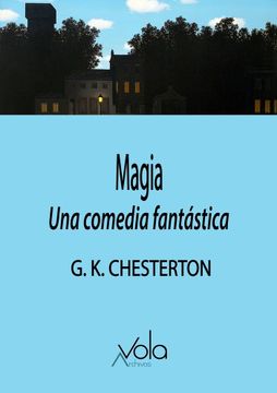portada MAGIA UNA COMEDIA FANTASTICA (in Spanish)