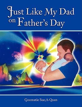 portada just like my dad on father's day (en Inglés)