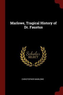 portada Marlowe, Tragical History of Dr. Faustus