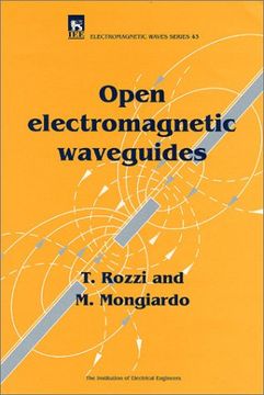 portada Open Electromagnetic Waveguides (Electromagnetics and Radar) (en Inglés)
