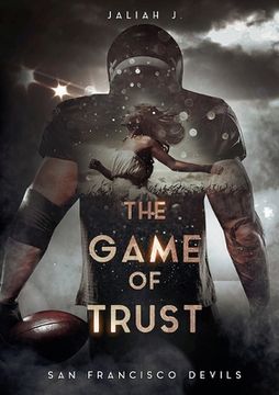 portada The Game of Trust: San Francisco Devils (in German)