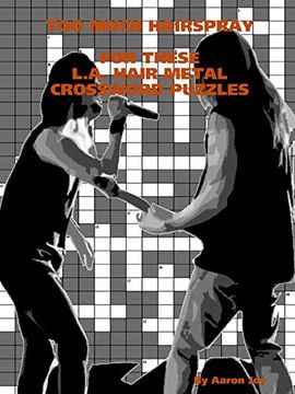 portada Too Much Hairspray for These L. A. Hair Metal Crossword Puzzles (en Inglés)