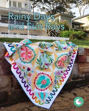 portada Rainy Days and Sun Rays Quilt Pattern and Videos: Build your quilt-making skills one step at a time (en Inglés)