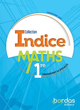 portada Indice Maths 1re - Voie Générale - 2019 Manuel de L'élève (en Francés)