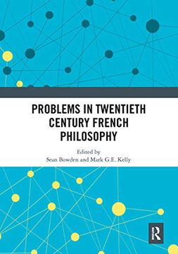 portada Problems in Twentieth Century French Philosophy (Angelaki: New Work in the Theoretical Humanities) (in English)