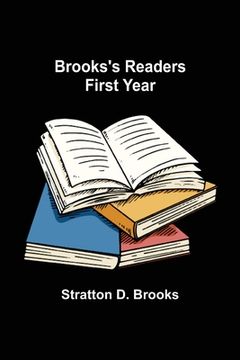 portada Brooks's Readers: First Year (en Inglés)