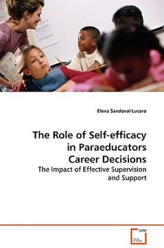portada the role of self-efficacy in paraeducators career decisions (en Inglés)
