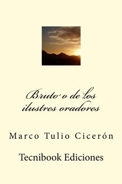 portada Bruto o de los Ilustres Oradores (in Spanish)