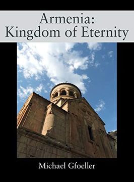portada Armenia: Kingdom of Eternity (in English)