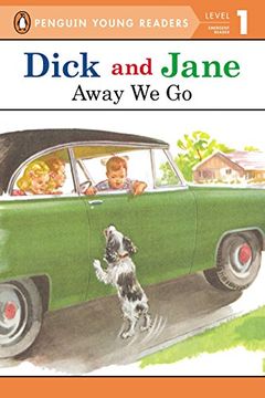 portada Away we go (Dick and Jane: Penguin Young Readers Level 1) (en Inglés)