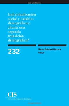 portada Individualización Social y Cambios Demográficos: Hacia una Segunda Transición Demográfica?