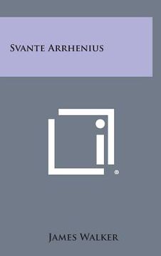 portada Svante Arrhenius (en Inglés)
