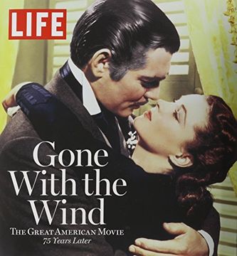 portada Gone with the Wind: The Great American Movie 75 Years Later