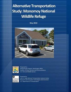 portada Alternative Transportation Study: Monomoy National Wildlife Refuge (en Inglés)