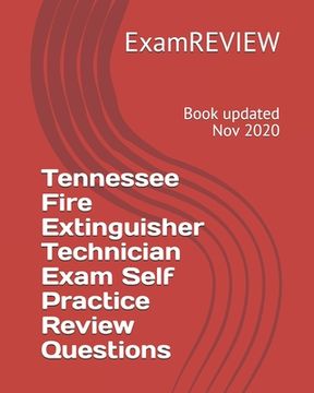 portada Tennessee Fire Extinguisher Technician Exam Self Practice Review Questions (en Inglés)