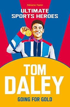 portada Tom Daley (Ultimate Sports Heroes): Going for Gold (en Inglés)