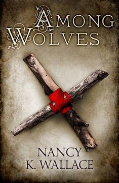 portada Among Wolves (Wolves of Llisé, Book 1) (Wolves of Llise)